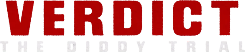 Verdict: The Diddy Trial