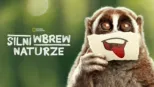 thumbnail - Silni wbrew naturze