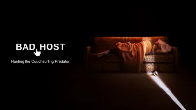 Bad Host: Hunting the Couchsurfing Predator