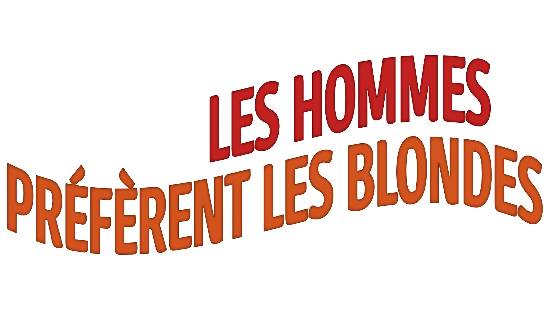 Les hommes préfèrent les blondes