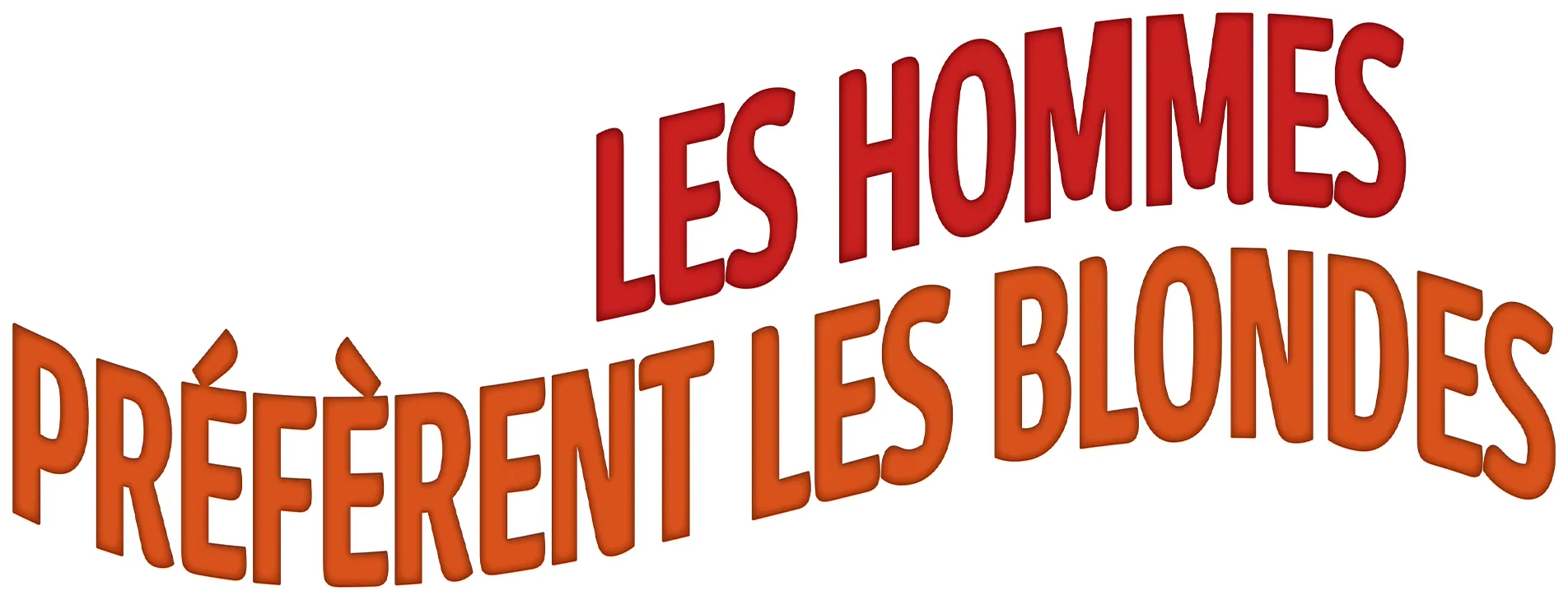 Les hommes préfèrent les blondes