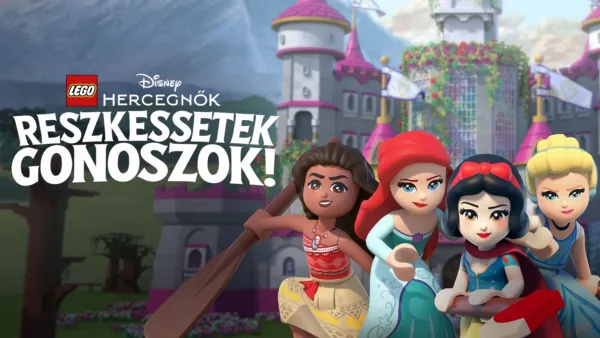 thumbnail - Lego Disney hercegnők: Reszkessetek, gonoszok!
