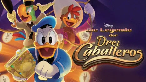 thumbnail - Die Legende der Drei Caballeros