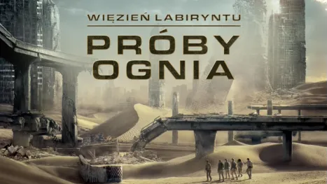 thumbnail - Więzień labiryntu: Próby ognia