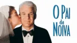 thumbnail - O Pai da Noiva