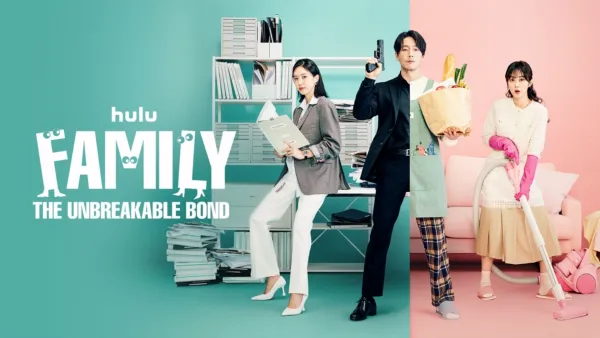 thumbnail - Family: The Unbreakable Bond