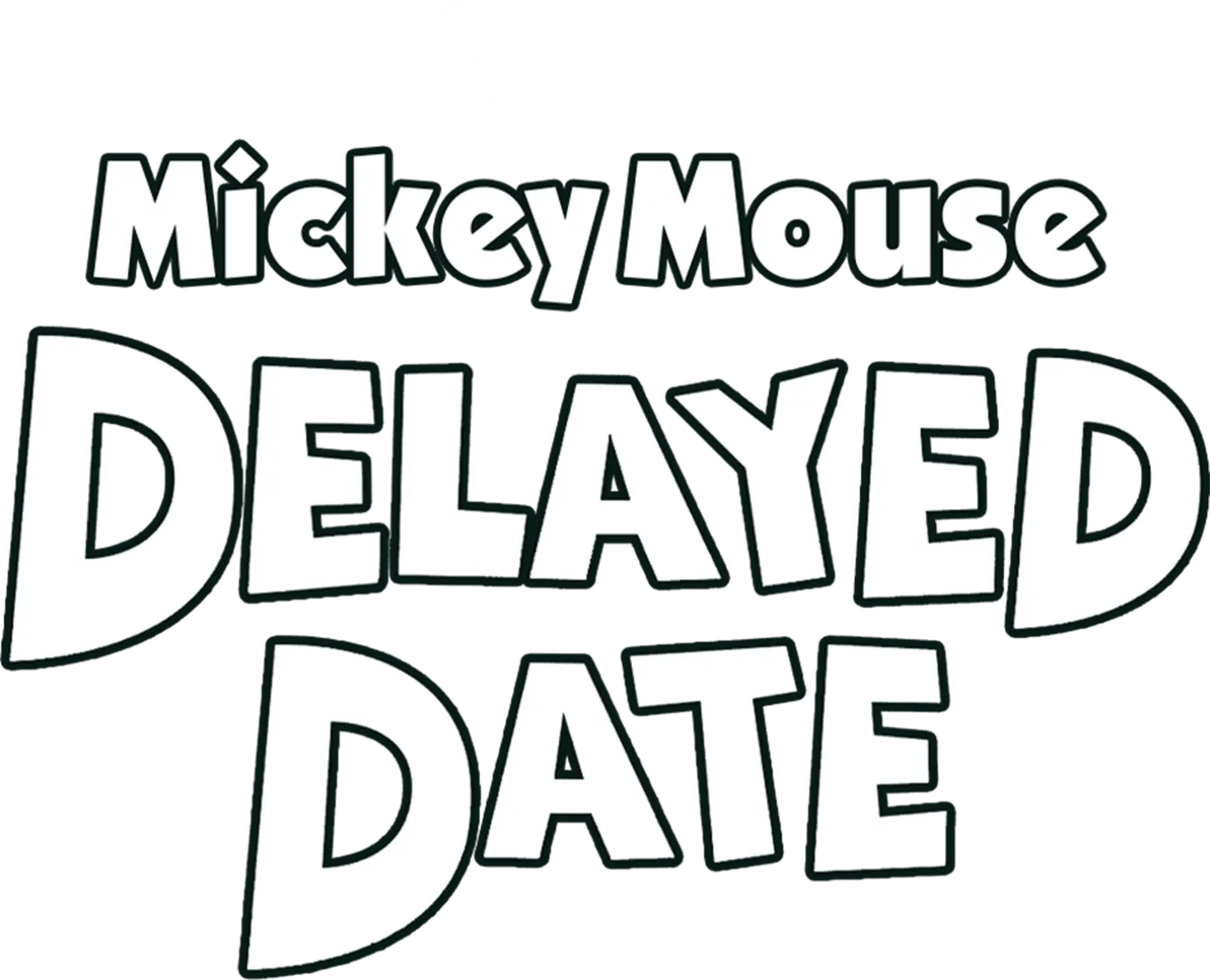 Mickey's Delayed Date