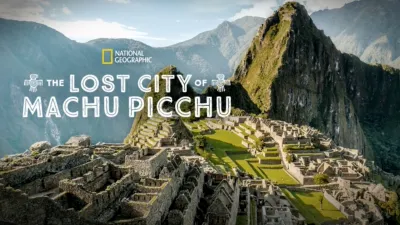 Lost City of Machu Picchu