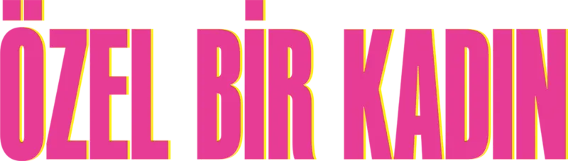 Özel Bir Kadın