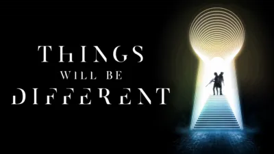 Things Will Be Different