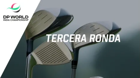 thumbnail - DP World India Championship (Tercera Ronda)