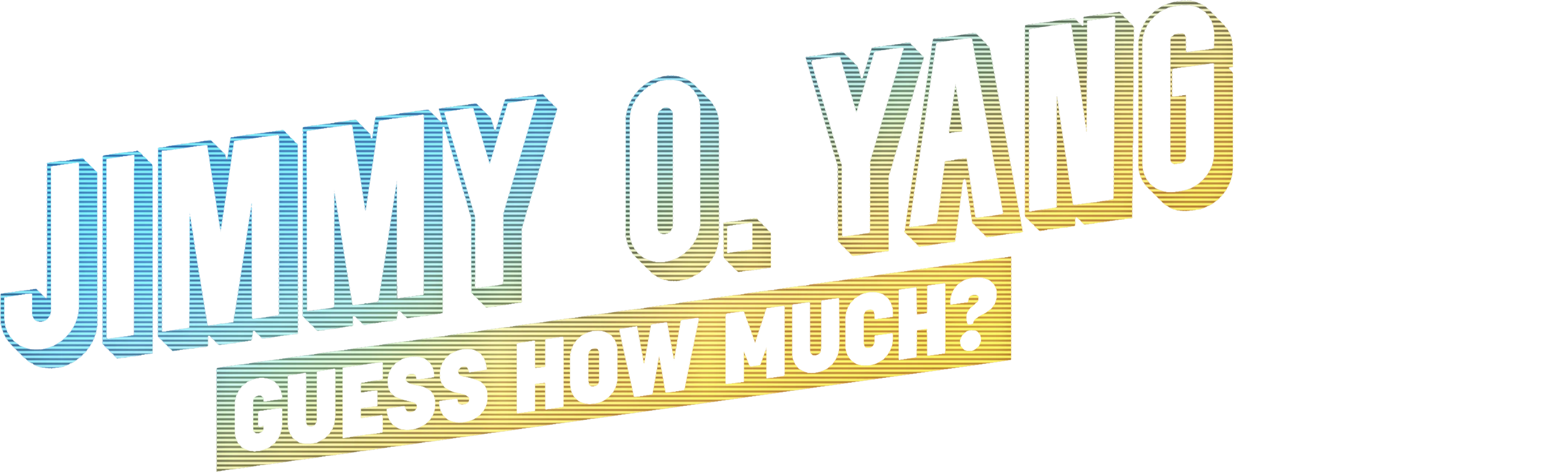 Jimmy O. Yang: Guess How Much?