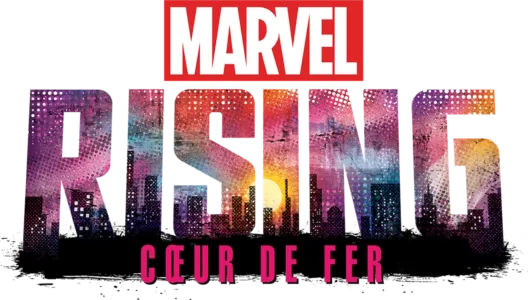 Marvel Rising : Ironheart