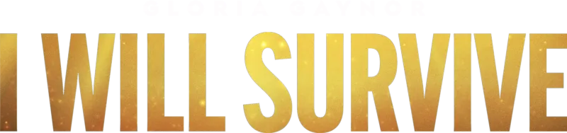 Gloria Gaynor: I Will Survive