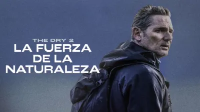 The dry 2: La fuerza de la naturaleza