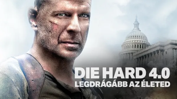 thumbnail - Die Hard 4.0 - Legdrágább az életed