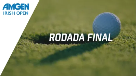 thumbnail - Amgen Irish Open (Final Round)