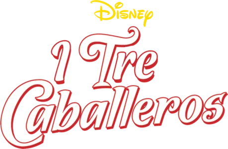 I Tre Caballeros