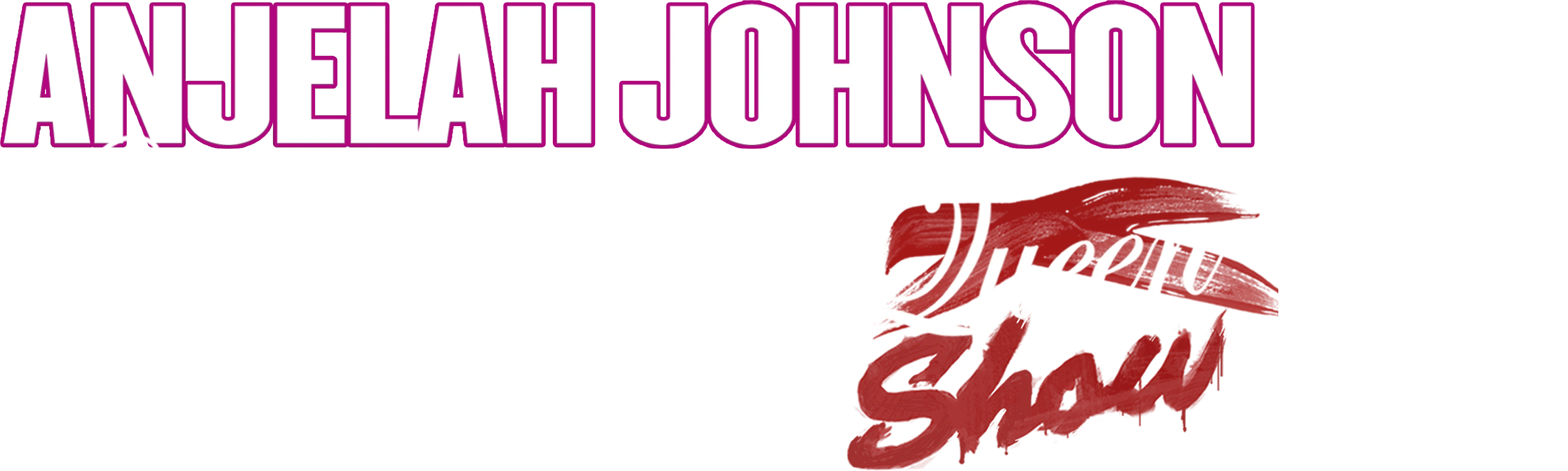 Anjelah Johnson: The Homecoming Show