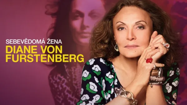 thumbnail - Sebevědomá žena: Diane Von Furstenberg
