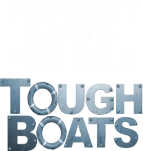 Tough Boats: Journey Down the Nile