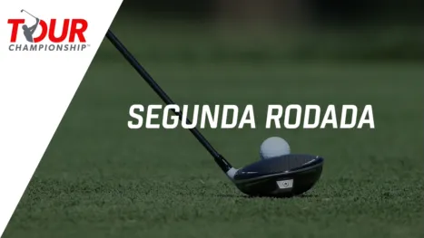 thumbnail - TOUR Championship (Segunda Rodada)