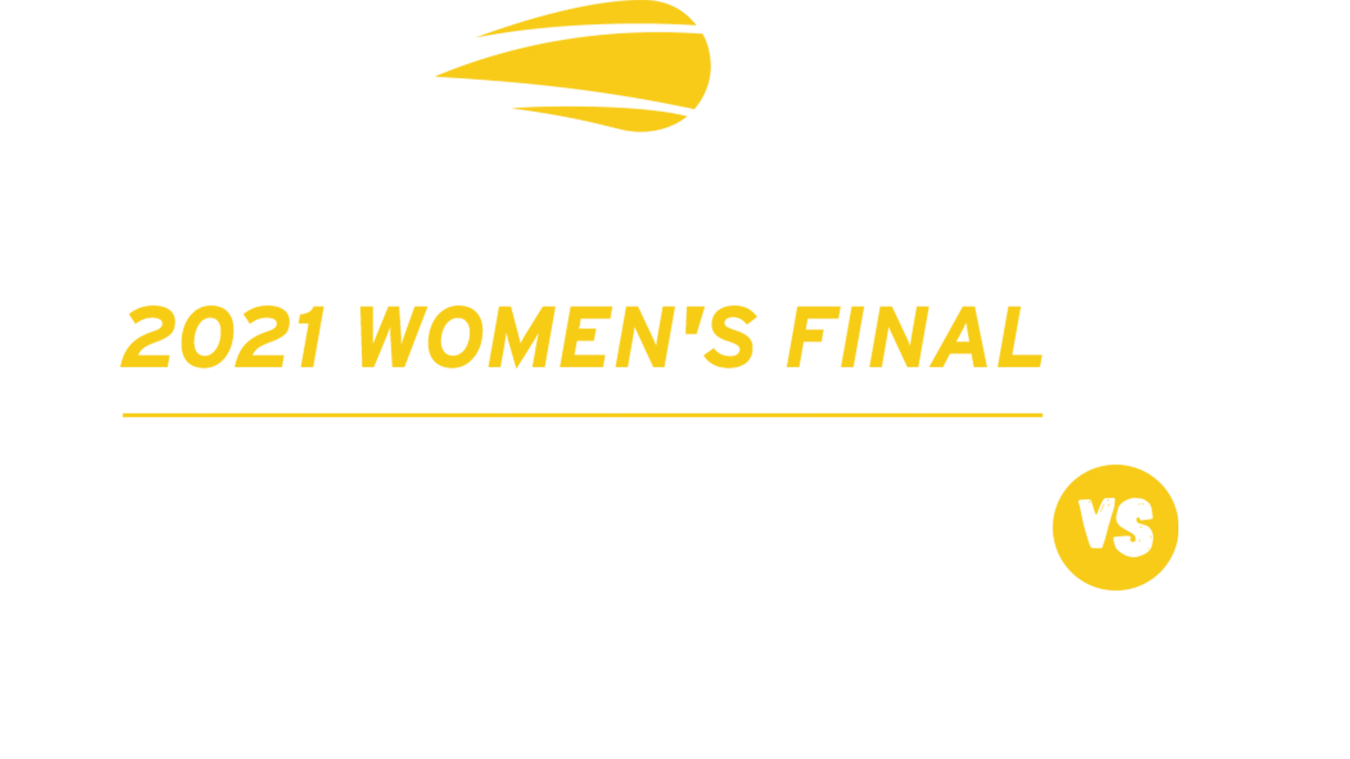 2021 Women's Final: E. Raducanu vs. L. Fernandez