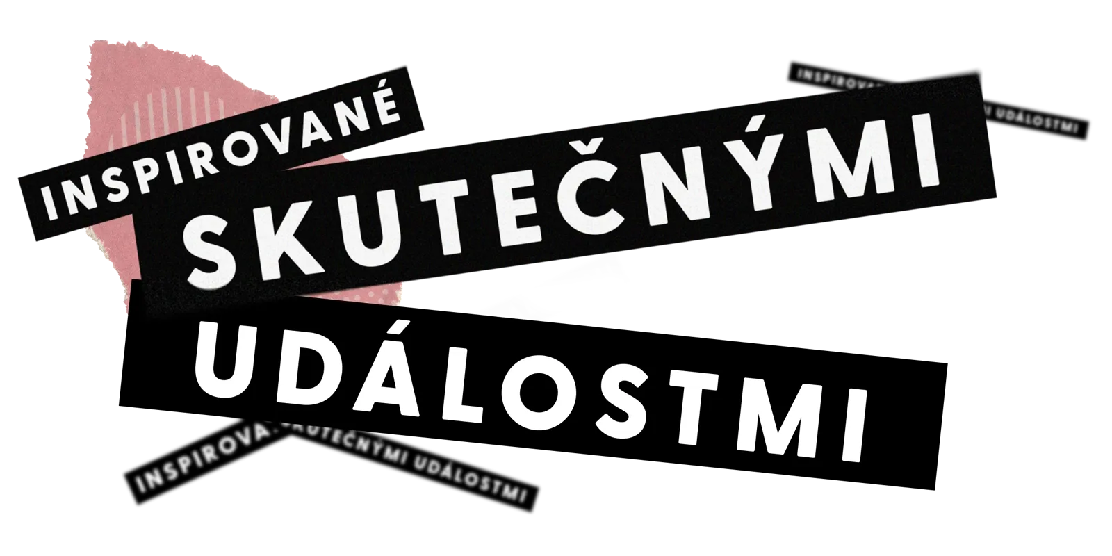 Inspirované skutečnými událostmi