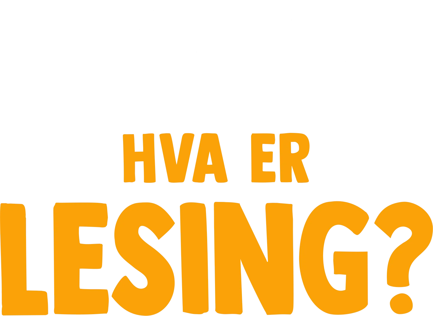 Gaffen har et spørsmål: Hva er lesing?