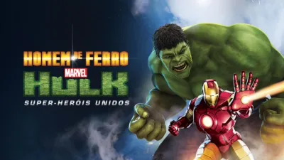 Homem de Ferro & Hulk: Super-Heróis Unidos da Marvel