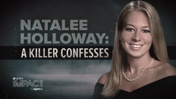 thumbnail - IMPACT x Nightline: Natalee Holloway: A Killer Confesses