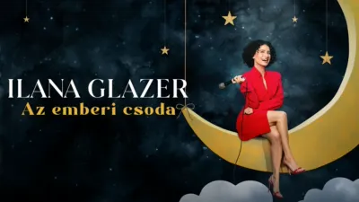 thumbnail - Ilana Glazer: Az emberi csoda