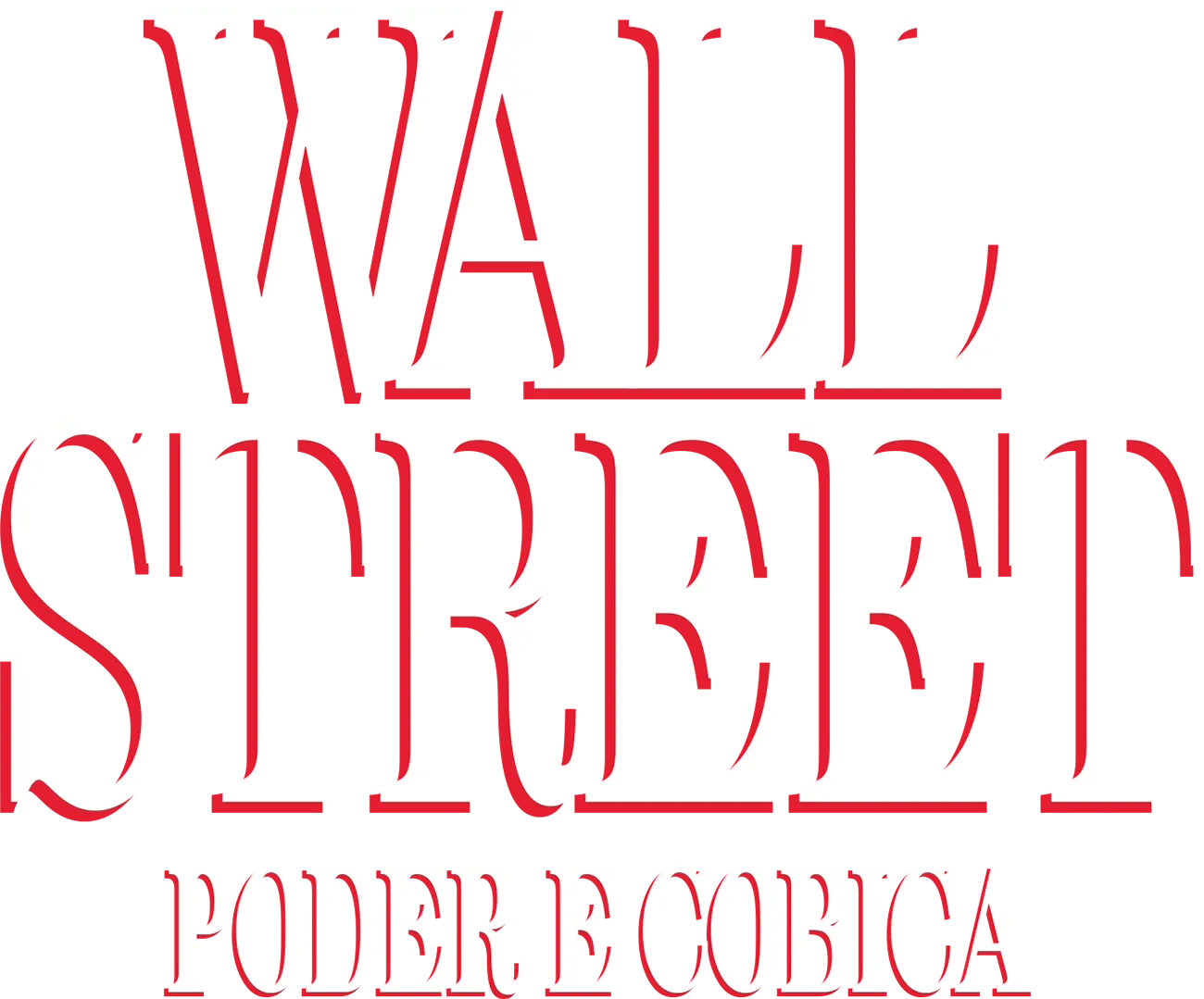 Wall Street Poder E Cobiça