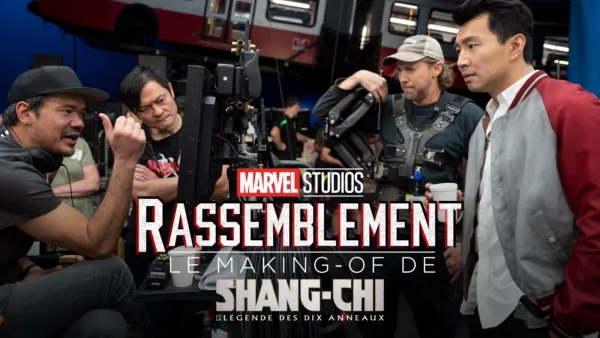 thumbnail - Le Making-of de Shang-Chi et la Légende des Dix Anneaux