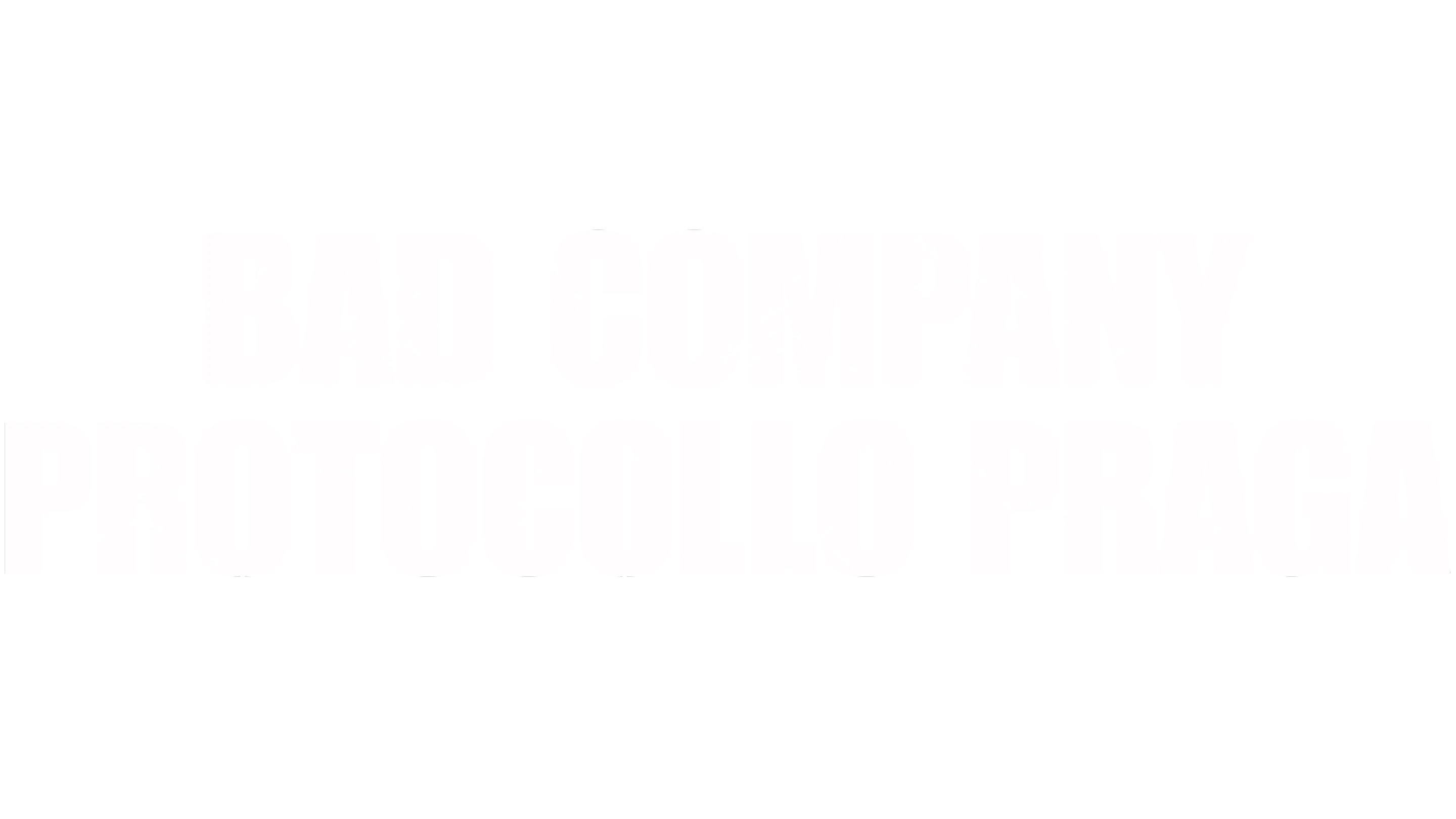 Bad Company - Protocollo Praga