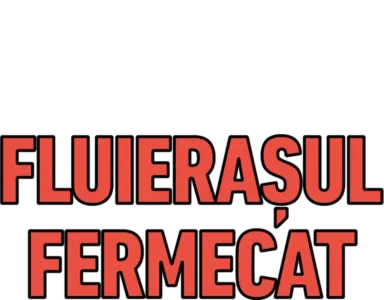 Fluierașul fermecat