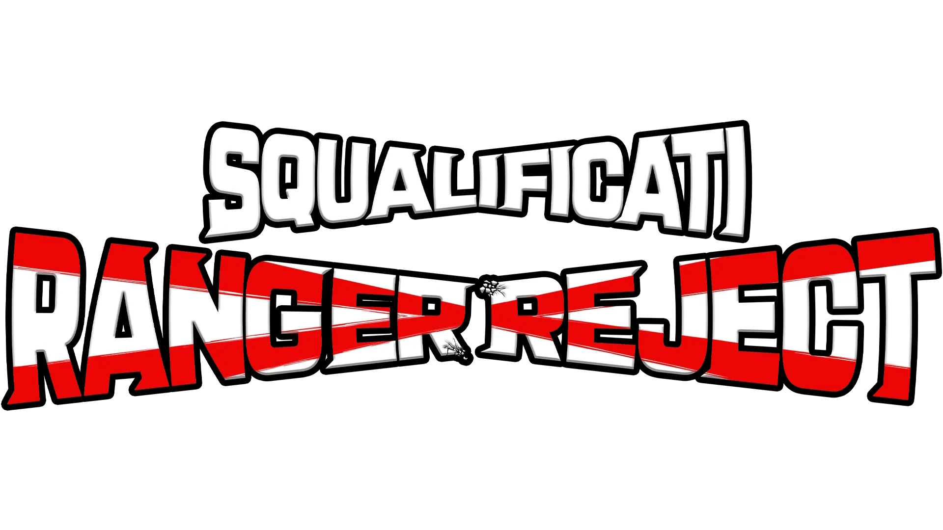 Squalificati - Ranger Reject