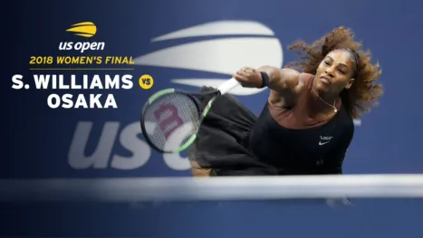 thumbnail - 2018 Women's Final: S. Williams vs. N. Osaka