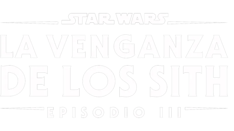 Star Wars: La venganza de los Sith (Episodio III)