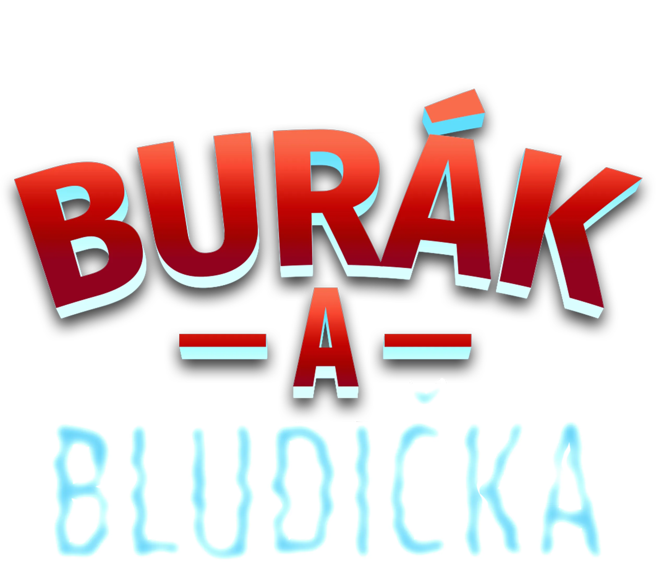 Burák a Bludička