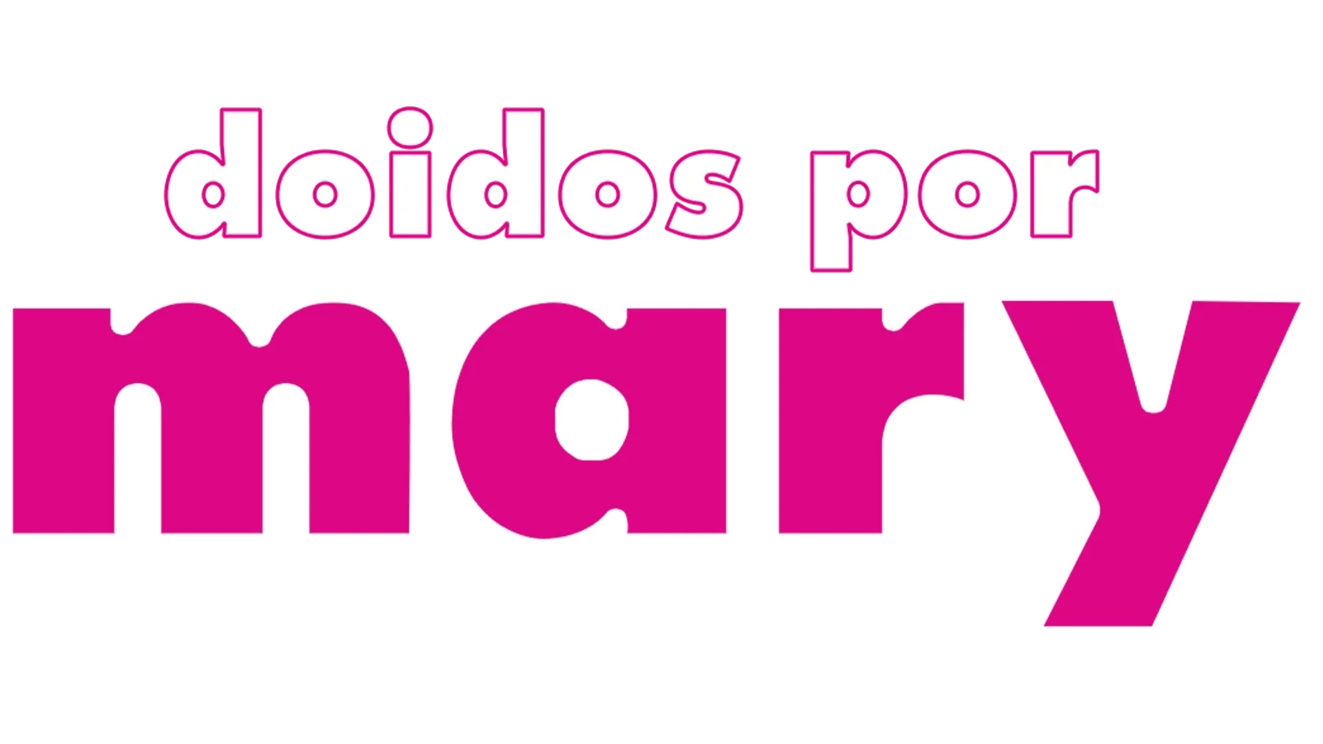 Doidos por Mary