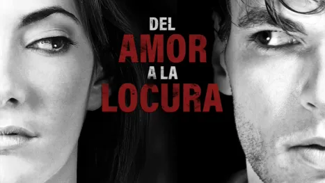 thumbnail - Del amor a la locura