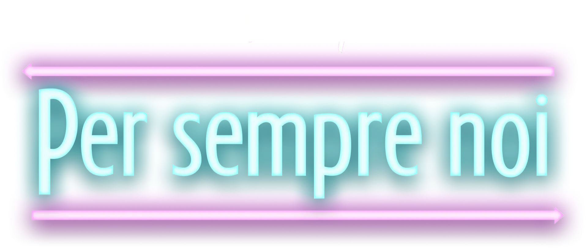 Per sempre noi