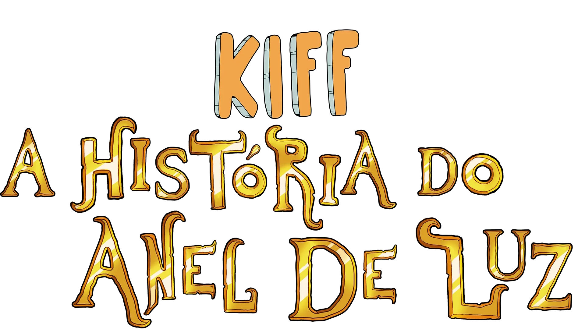 Kiff: A História do Anel de Luz