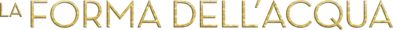 La forma dell'acqua