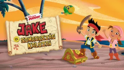 Jake és Sohaország kalózai