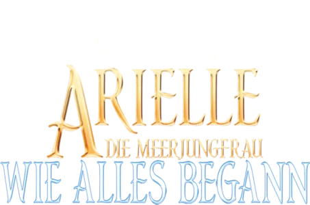 Arielle die Meerjungfrau - Wie alles begann