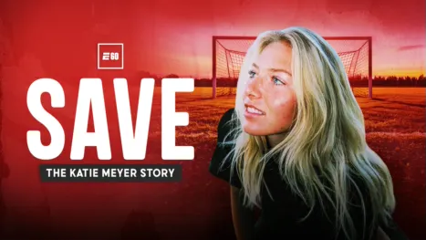 thumbnail - Save: The Katie Meyer Story