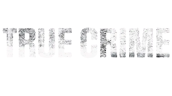 True Crime
