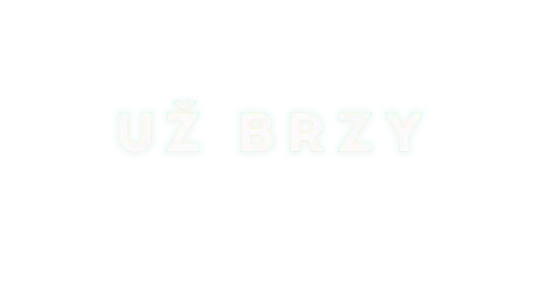 Už brzy